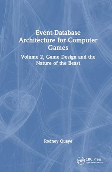 Event-Database Architecture for Computer Games