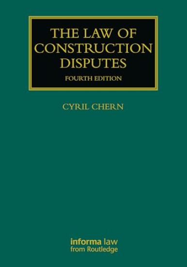 The Law of Construction Disputes