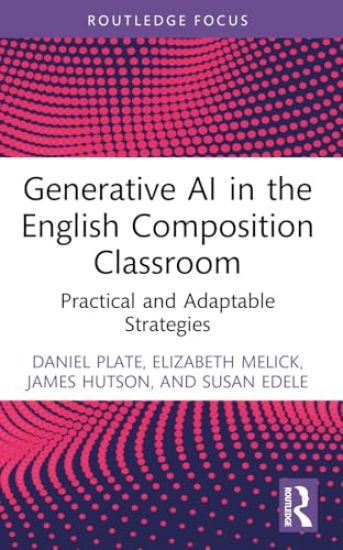 Generative AI in the English Composition Classroom