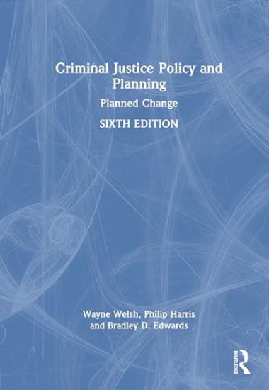 Criminal Justice Policy and Planning