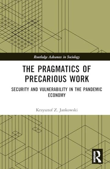 The Pragmatics of Precarious Work