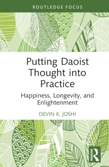 Putting Daoist Thought into Practice
