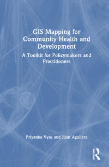 GIS Mapping for Community Health and Development