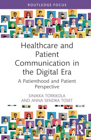 Healthcare and Patient Communication in the Digital Era