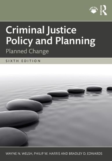 Criminal Justice Policy and Planning