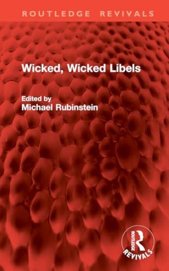 Wicked, Wicked Libels