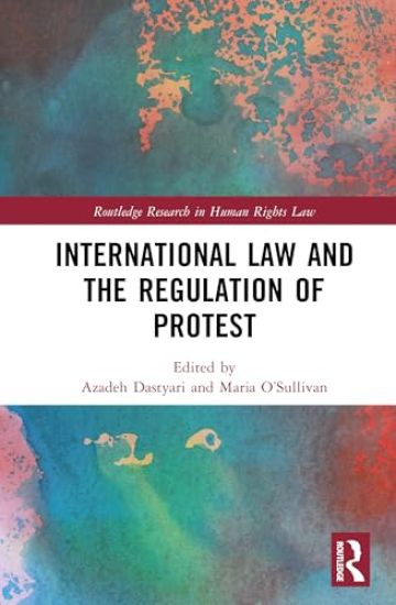 International Law and the Regulation of Protest