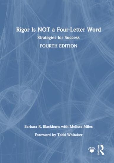 Rigor Is NOT a Four-Letter Word