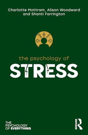 The Psychology of Stress