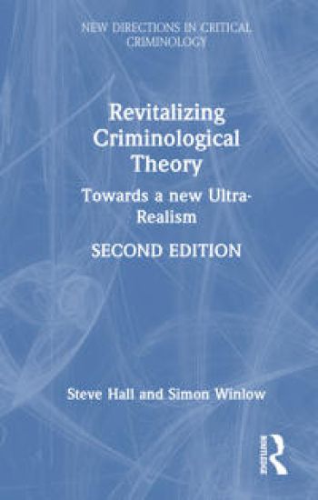 Revitalizing Criminological Theory