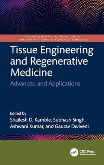 Tissue Engineering and Regenerative Medicine