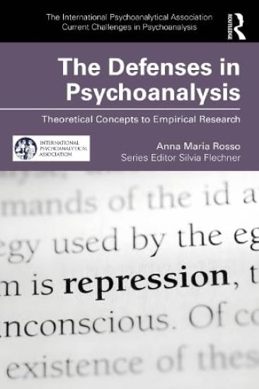 The Defenses in Psychoanalysis
