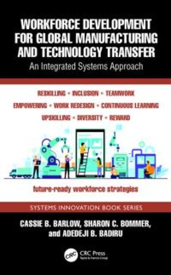 Workforce Development for Global Manufacturing and Technology Transfer