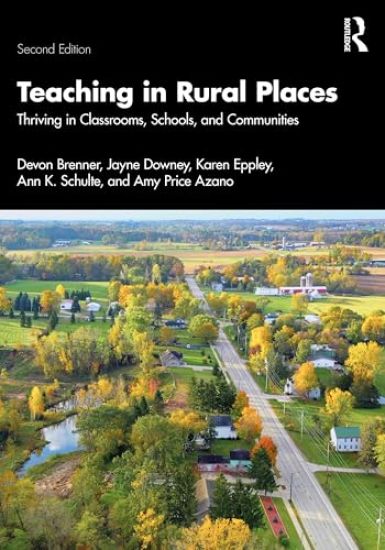 Teaching in Rural Places