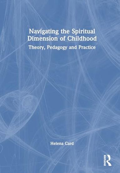 Navigating the Spiritual Dimension of Childhood