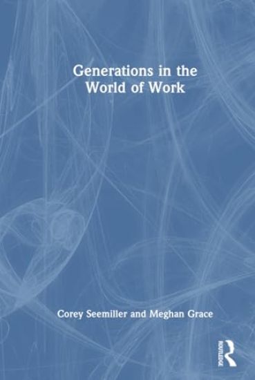 Generations in the World of Work