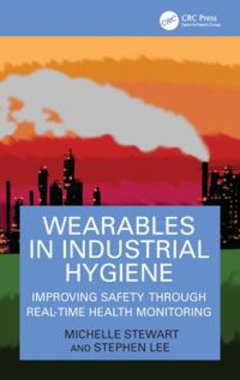 Wearables in Industrial Hygiene