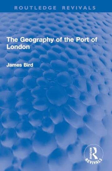 The Geography of the Port of London