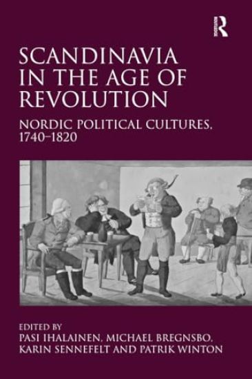 Scandinavia in the Age of Revolution