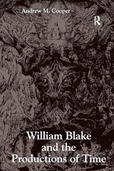 William Blake and the Productions of Time