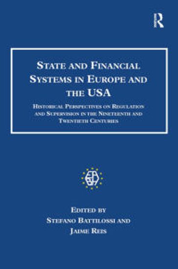 State and Financial Systems in Europe and the USA