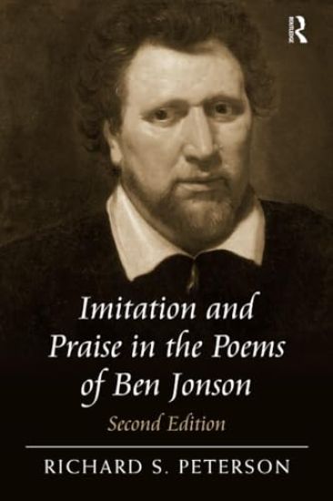Imitation and Praise in the Poems of Ben Jonson