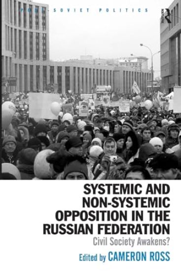 Systemic and Non-Systemic Opposition in the Russian Federation