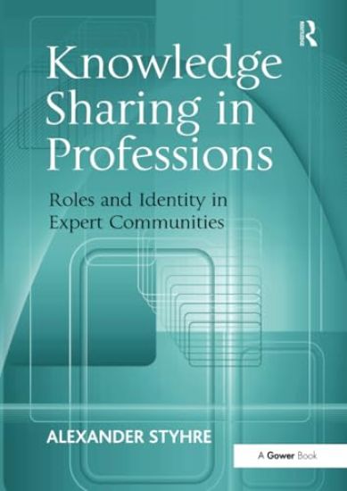 Knowledge Sharing in Professions