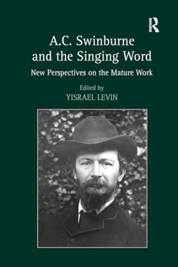 A.C. Swinburne and the Singing Word