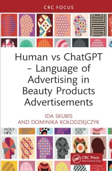 Human vs ChatGPT – Language of Advertising in Beauty Products Advertisements