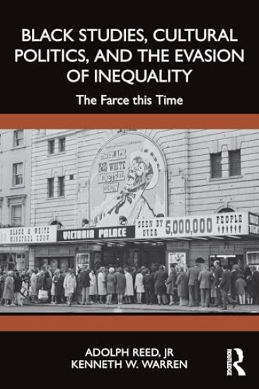 Black Studies, Cultural Politics, and the Evasion of Inequality