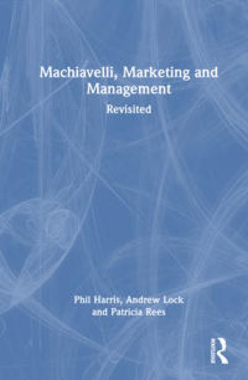 Machiavelli, Marketing and Management