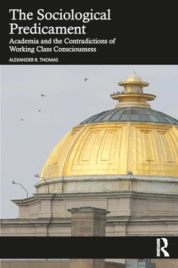 The Sociological Predicament