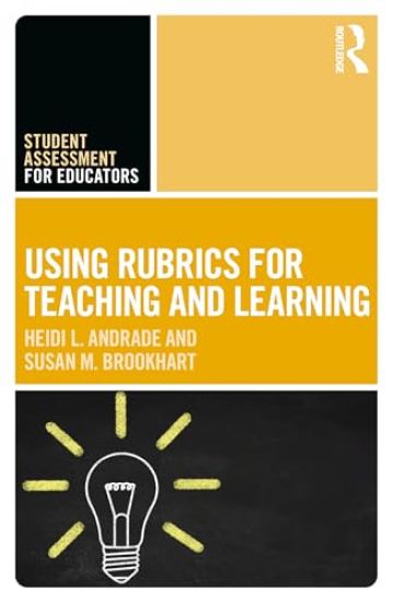 Using Rubrics for Teaching and Learning