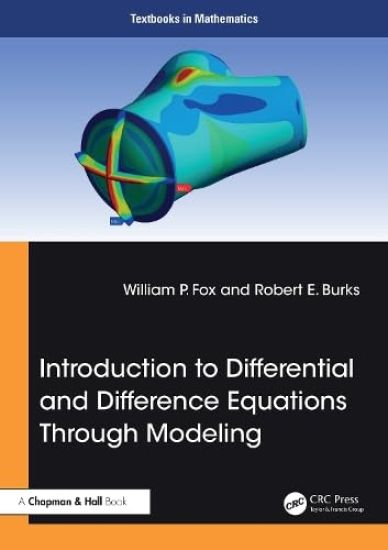 Introduction to Differential and Difference Equations through Modeling
