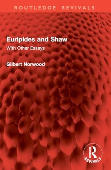 Euripides and Shaw