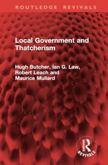 Local Government and Thatcherism