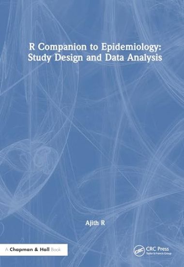 R Companion to Epidemiology: Study Design and Data Analysis