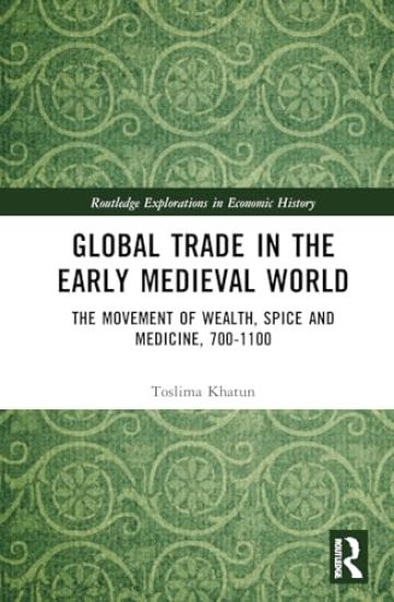 Global Trade in the Early Medieval World