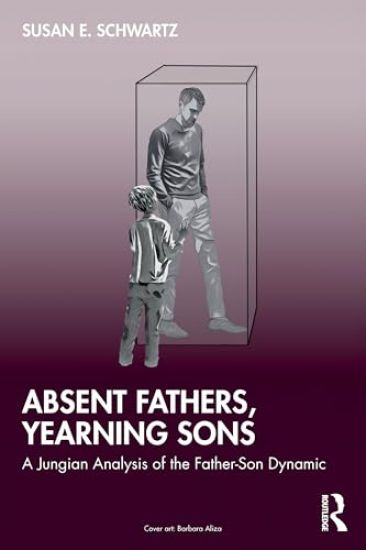 Absent Fathers, Yearning Sons