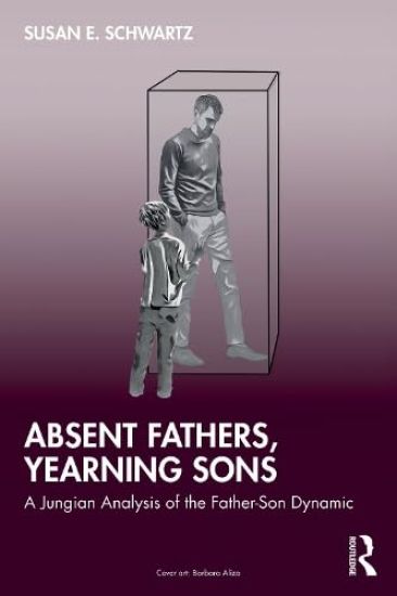 Absent Fathers, Yearning Sons