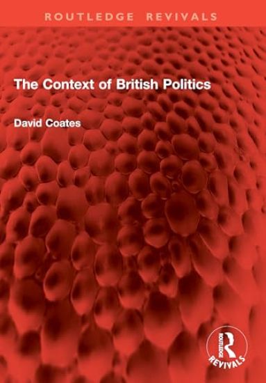 The Context of British Politics
