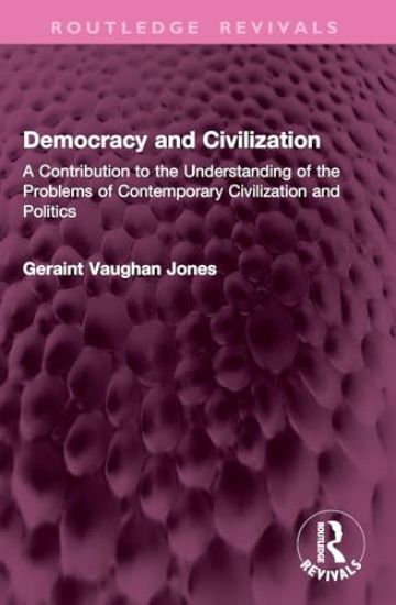 Democracy and Civilization
