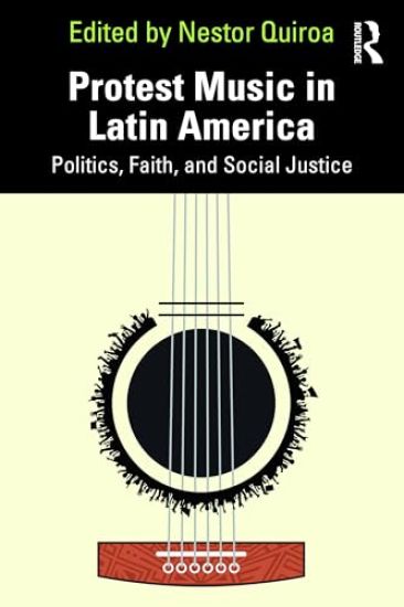 Protest Music in Latin America