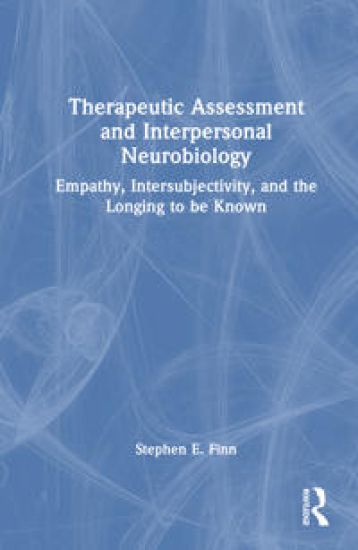 Therapeutic Assessment and Interpersonal Neurobiology