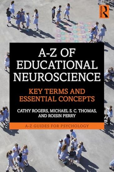 A-Z of Educational Neuroscience