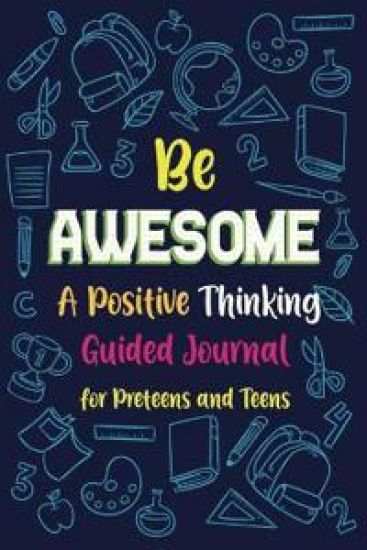 Be Awesome a Positive Thinking