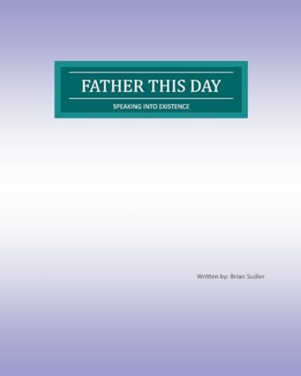 Father This day