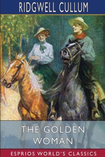 The Golden Woman (Esprios Classics)