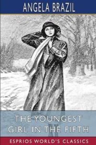 The Youngest Girl in the Fifth (Esprios Classics)